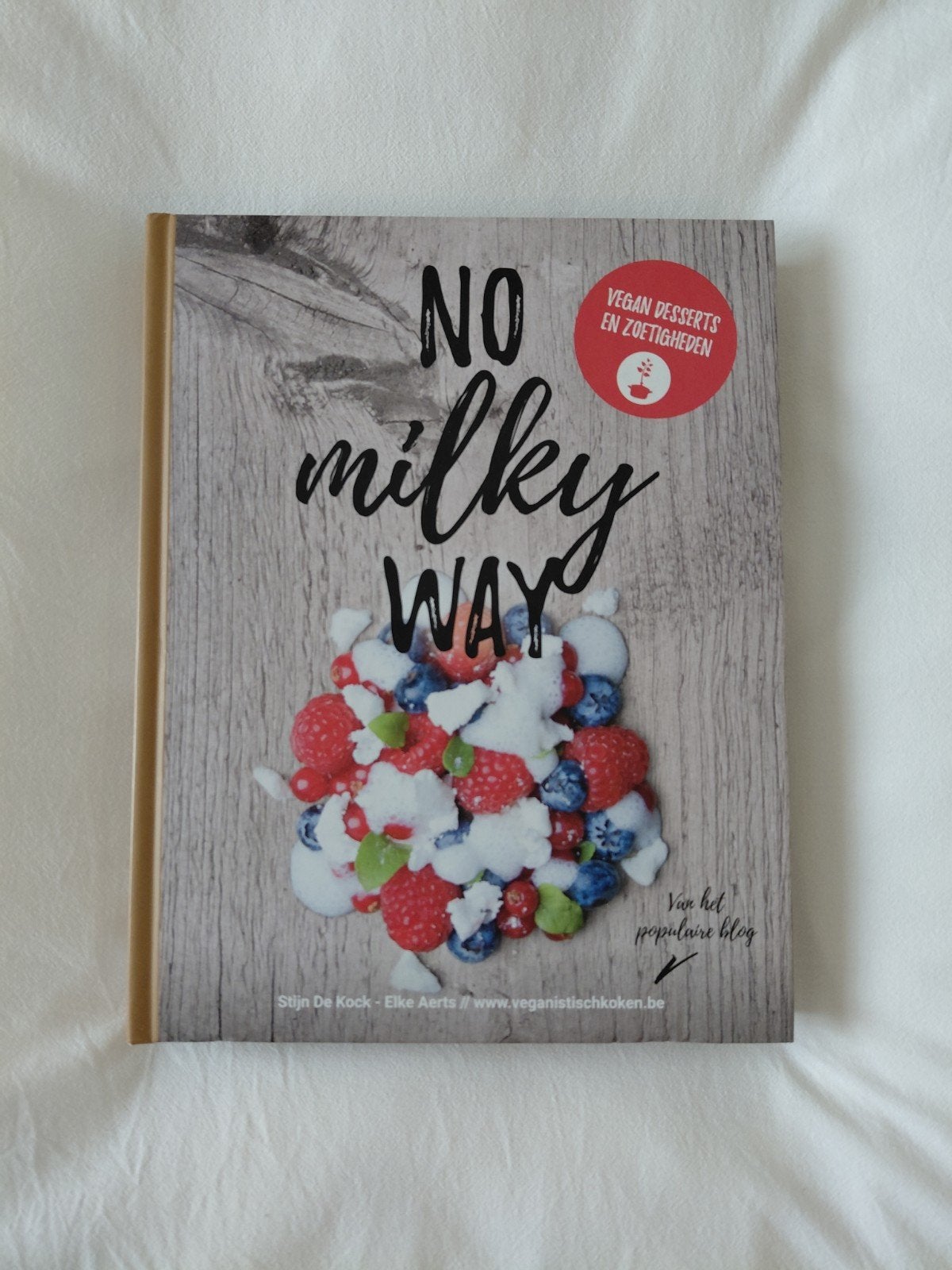 No Milky Way: Vegan Desserts en Zoetigheden, Vegetarisch, Ophalen of Verzenden, Zo goed als nieuw, Stijn De Kock - Elke Aerts