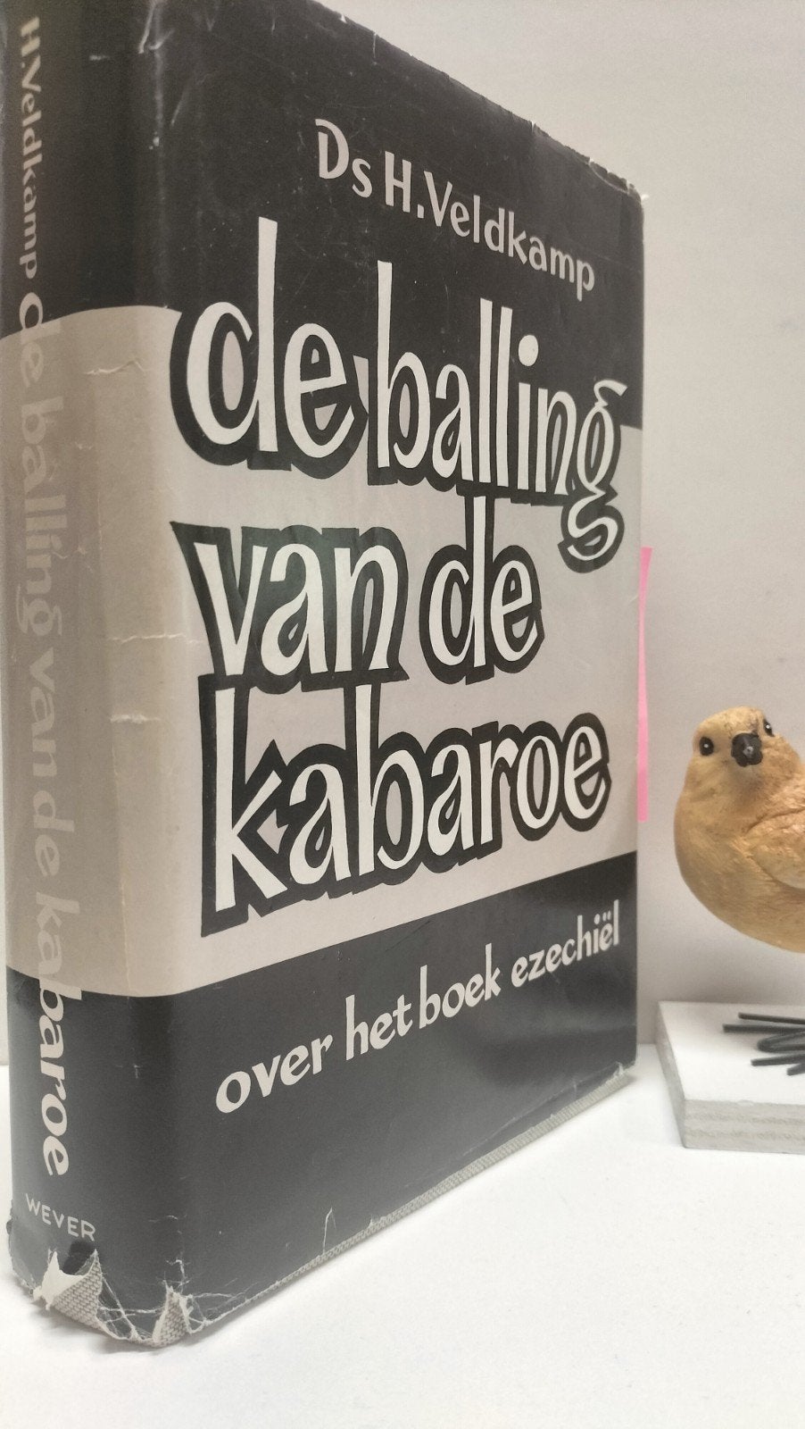 Veldkamp, Ds. H.;  De balling van de Kabaroe :  Ezechiël, Ophalen of Verzenden, Gelezen, Christendom | Protestants