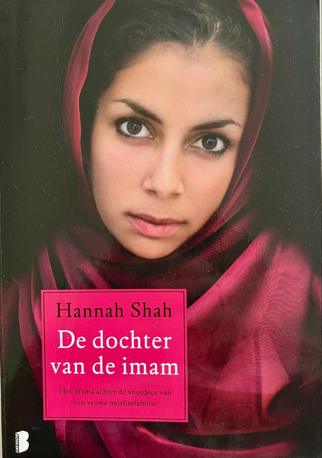 De dochter van de imam - Hannah Shah, Ophalen of Verzenden, Gelezen, Europa overig