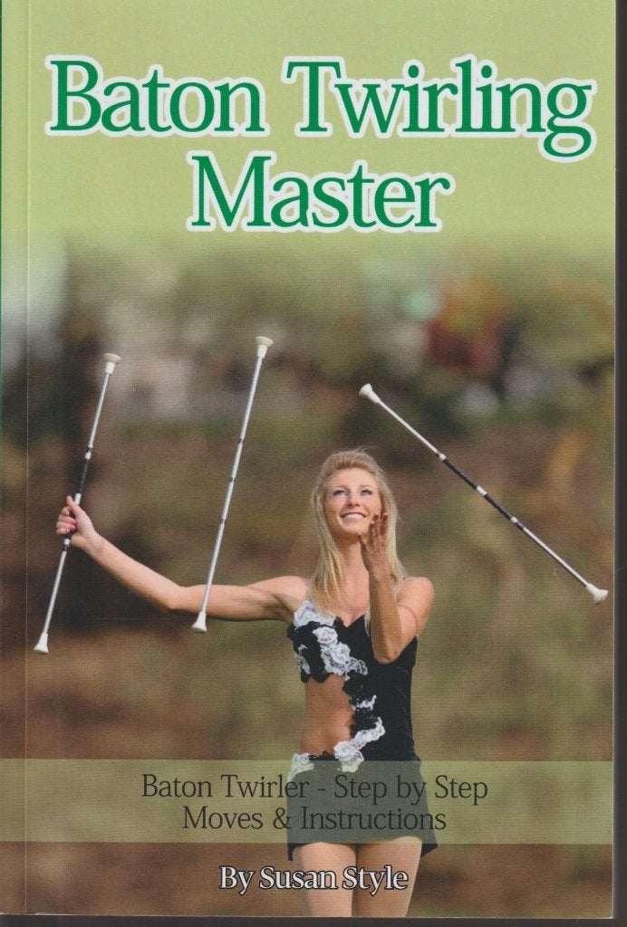 Baton Twirling Master; Susan Style; 2014, Verzenden, Zo goed als nieuw