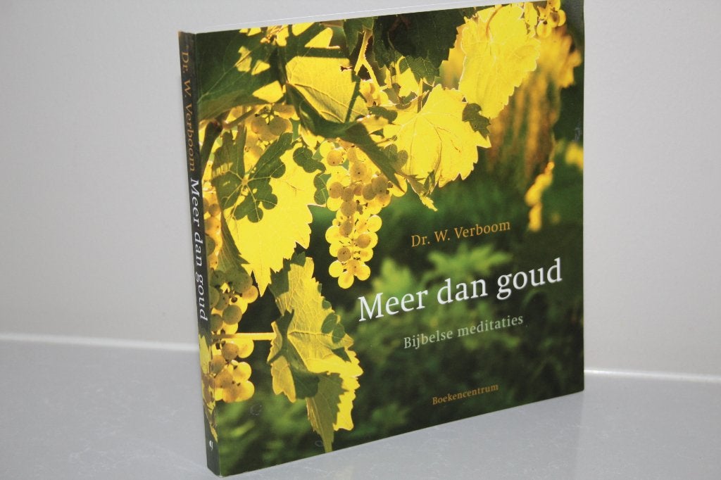Dr. W. Verboom - Meer dan goud, Bijbelse meditaties (2014), Ophalen of Verzenden, Gelezen, Christendom | Protestants