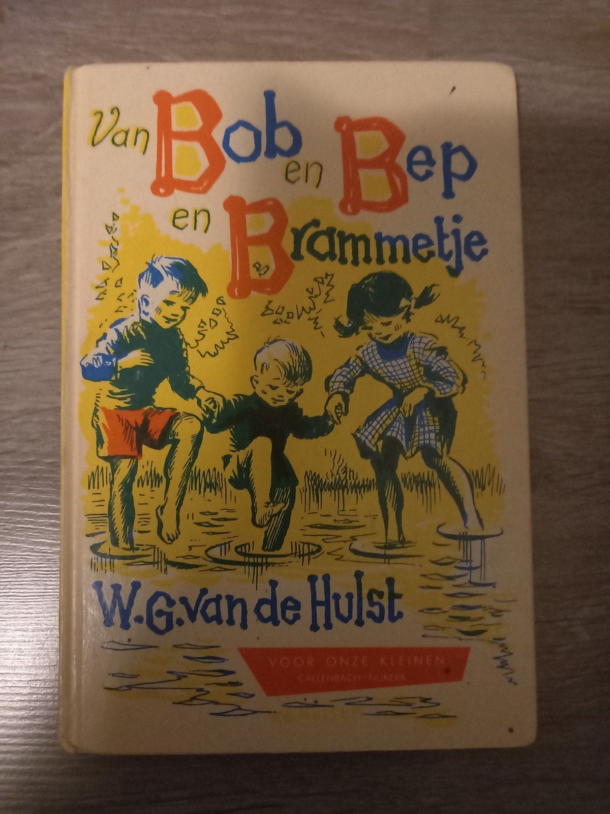 Van Bob en Bep en Brammetje - W.G. van de Hulst, Gelezen, Fictie algemeen, Ophalen of Verzenden, Voorleesboek