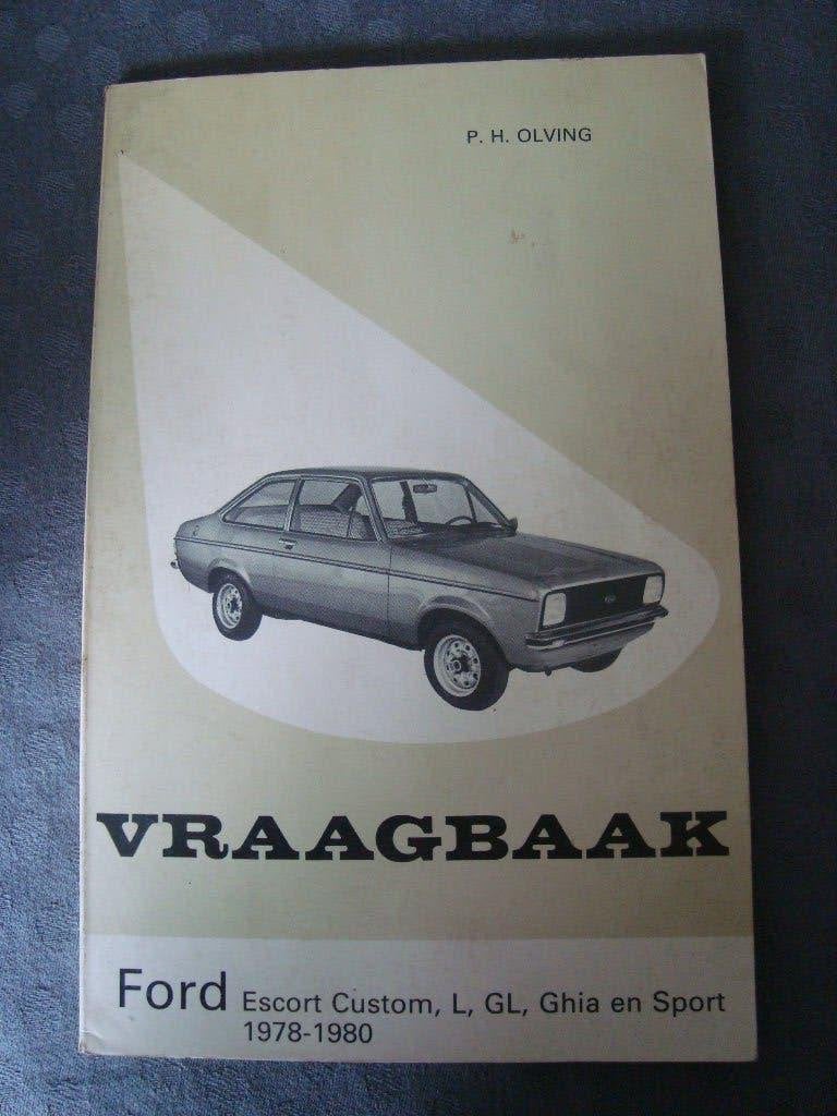 Vraagbaak ford escort custom, l,gl, ghia en sport 1978-1980, Ophalen of Verzenden