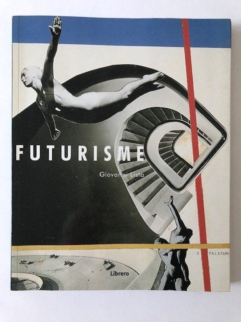 Futurisme van Giovanni Lista, Giovanni Lista, Ophalen of Verzenden, Zo goed als nieuw, Schilder- en Tekenkunst