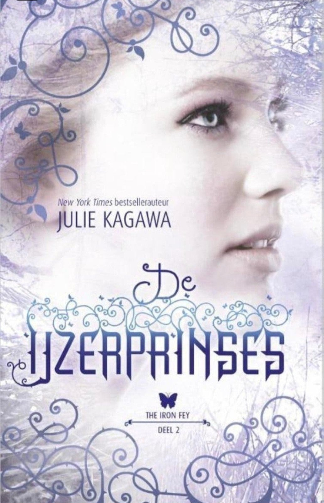 De IJzerprinses - Julie Kagawa

The Iron Fey 2: Mijn naam is, Verzenden