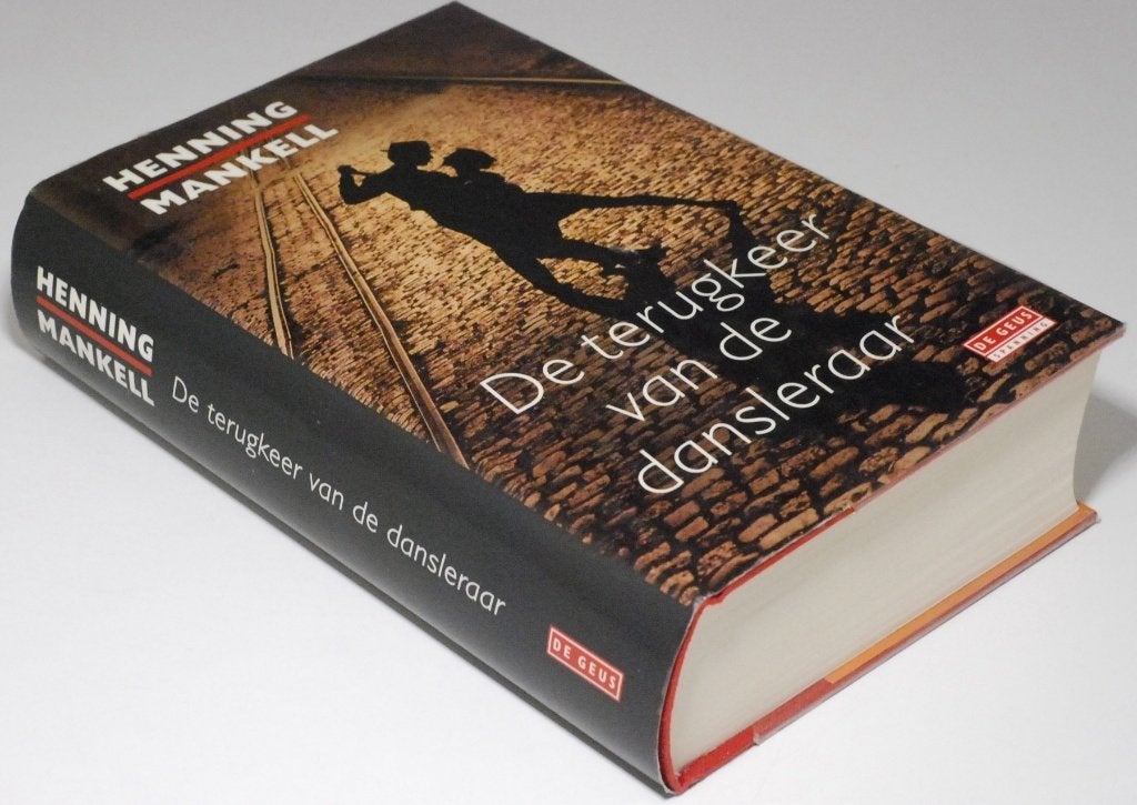 Terugkeer van de dansleraar - Henning Mankell - Misdaad 2005, Scandinavië, Zo goed als nieuw, Henning Mankell, Ophalen of Verzenden