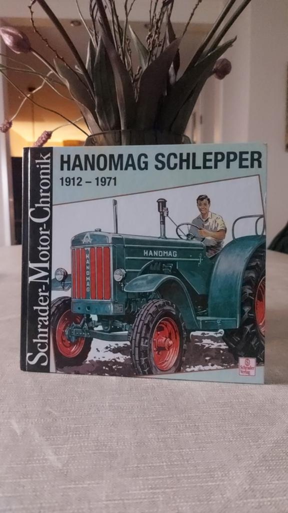 Hanomag Schlepper 1912-1971 - Schrader Motor-Chronik, Ophalen of Verzenden, Zo goed als nieuw, Algemeen, Niet gespecificeerd op de cover
