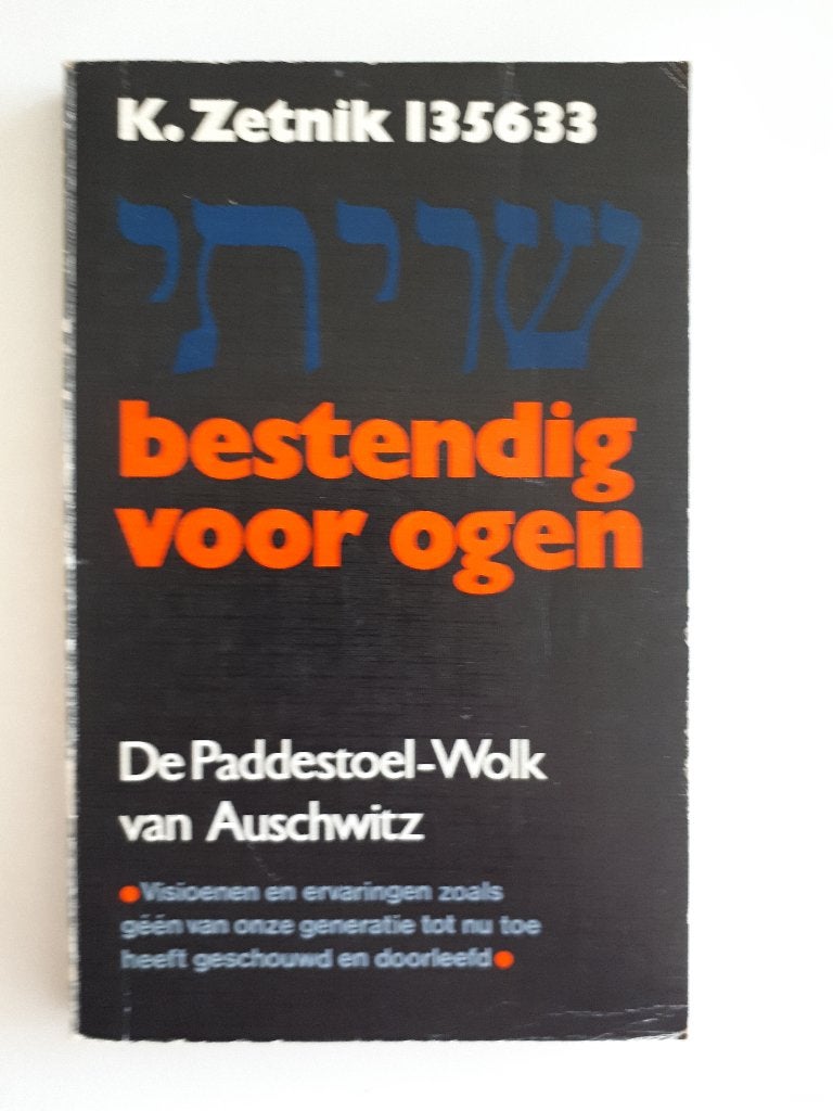 Bestendig voor ogen - K. Zetnik 135633, Ophalen of Verzenden, Tweede Wereldoorlog, Gelezen, Overige onderwerpen