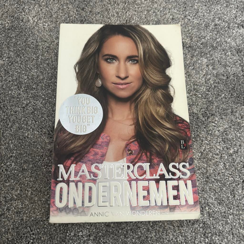 Masterclass Ondernemen - Annic van Wonderen (gelezen), Ophalen of Verzenden, Gelezen, Management