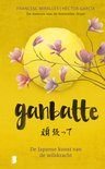 Ganbatte. De Japanse kunst van de wilskracht., Ophalen of Verzenden, Zo goed als nieuw, Instructieboek, Overige onderwerpen