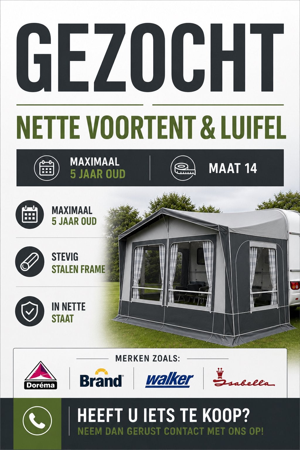 GEZOCHT: Nette voortent & luifel, max. 5 jaar oud, maat 14, Ophalen of Verzenden, Gebruikt