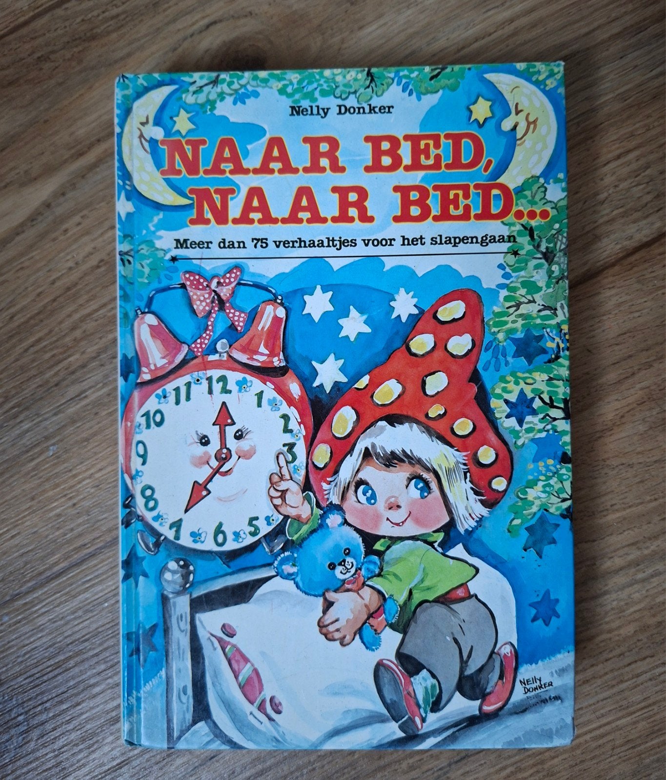 Naar Bed, Naar Bed... - Meer dan 75 verhaaltjes, Gelezen, Nelly Donker, Jongen of Meisje, Ophalen of Verzenden
