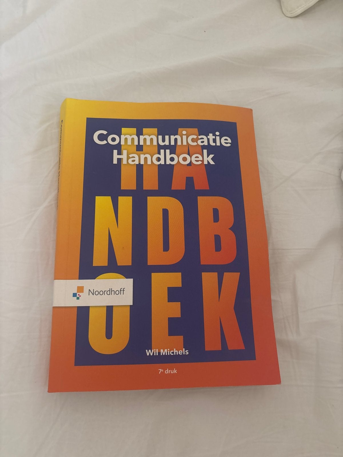 Communicatie Handboek - Wil Michels (7e druk) - Perfecte sta, Ophalen of Verzenden, Gamma, Zo goed als nieuw, HBO