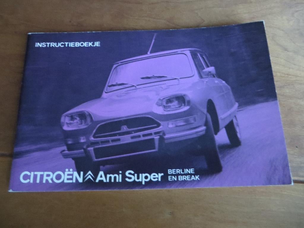 Instructieboek Citroen Ami Super, Ami Super Break 1973, Ophalen of Verzenden