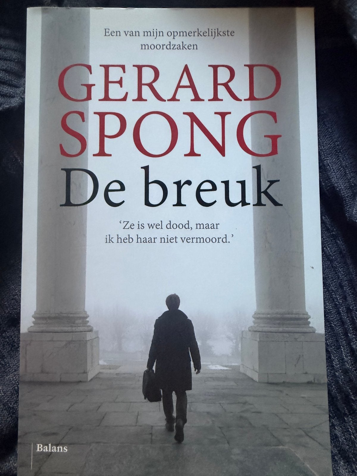 Gerard Spong - De Breuk (Gloednieuw), Ophalen of Verzenden, Nieuw