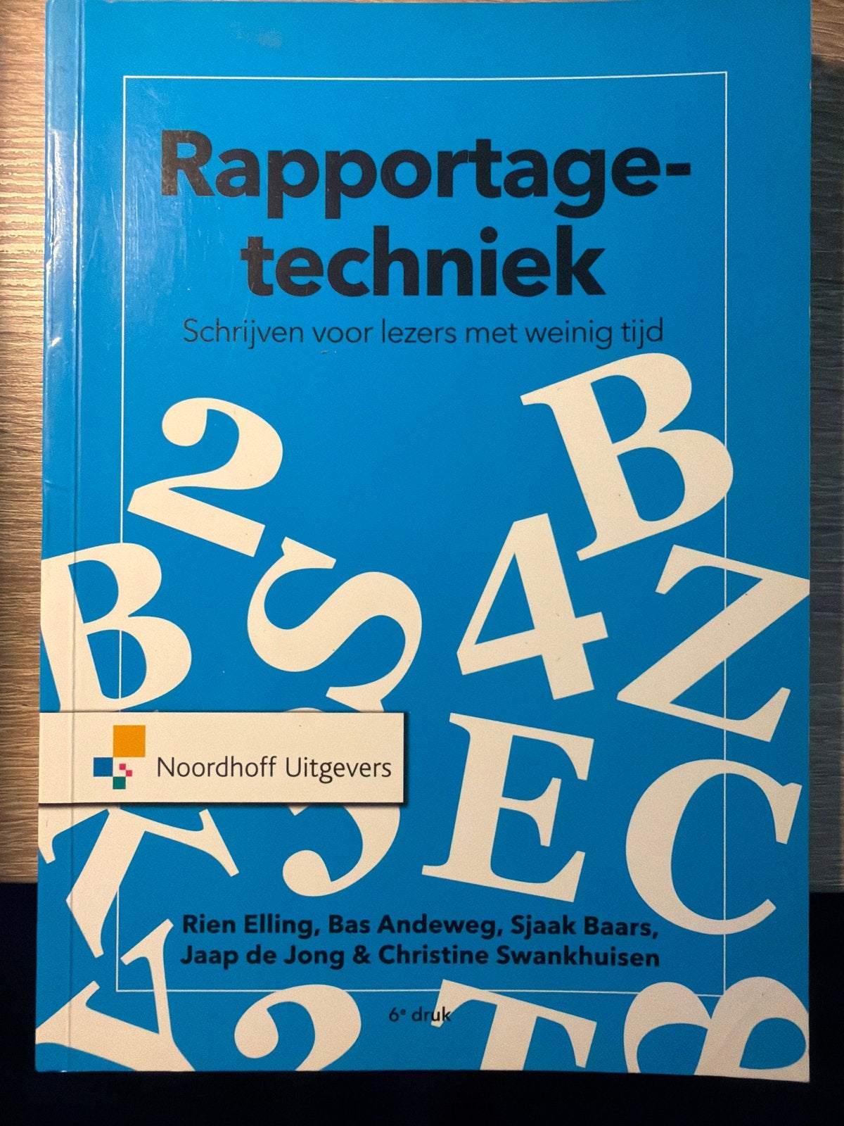 Rapportagetechniek - Schrijven voor lezers met weinig tijd, Ophalen of Verzenden, Gamma, Zo goed als nieuw, HBO