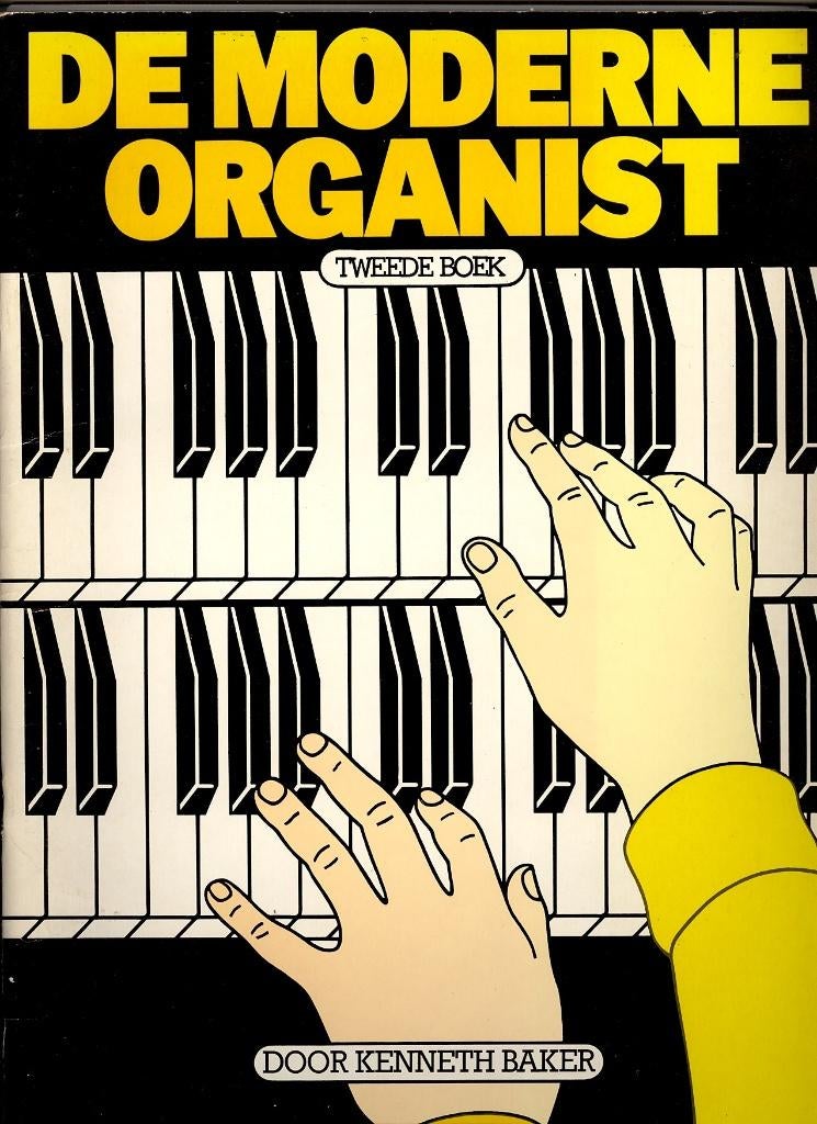 De moderne organist tweede (2e) boek Kenneth Baker, Muziek en Instrumenten, Bladmuziek, Gebruikt, Piano, Ophalen of Verzenden