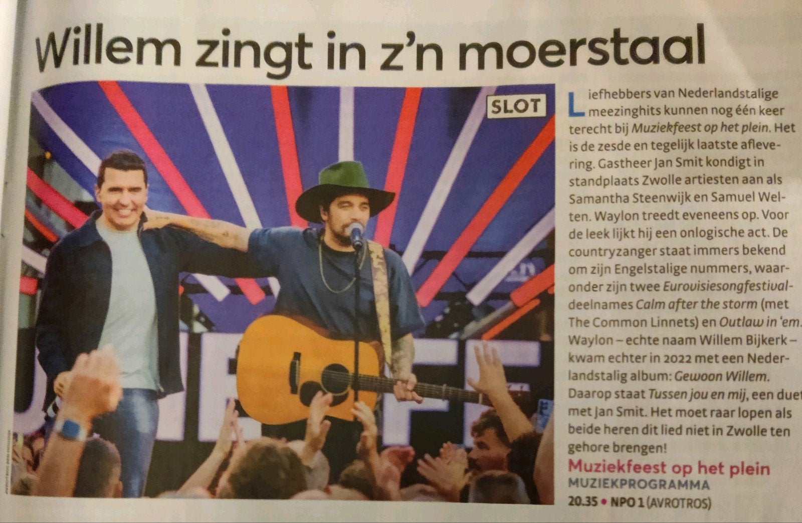 Waylon - Willem Bijkerk - Jan Smit -  Muziekfeest  Artikel, Ophalen of Verzenden