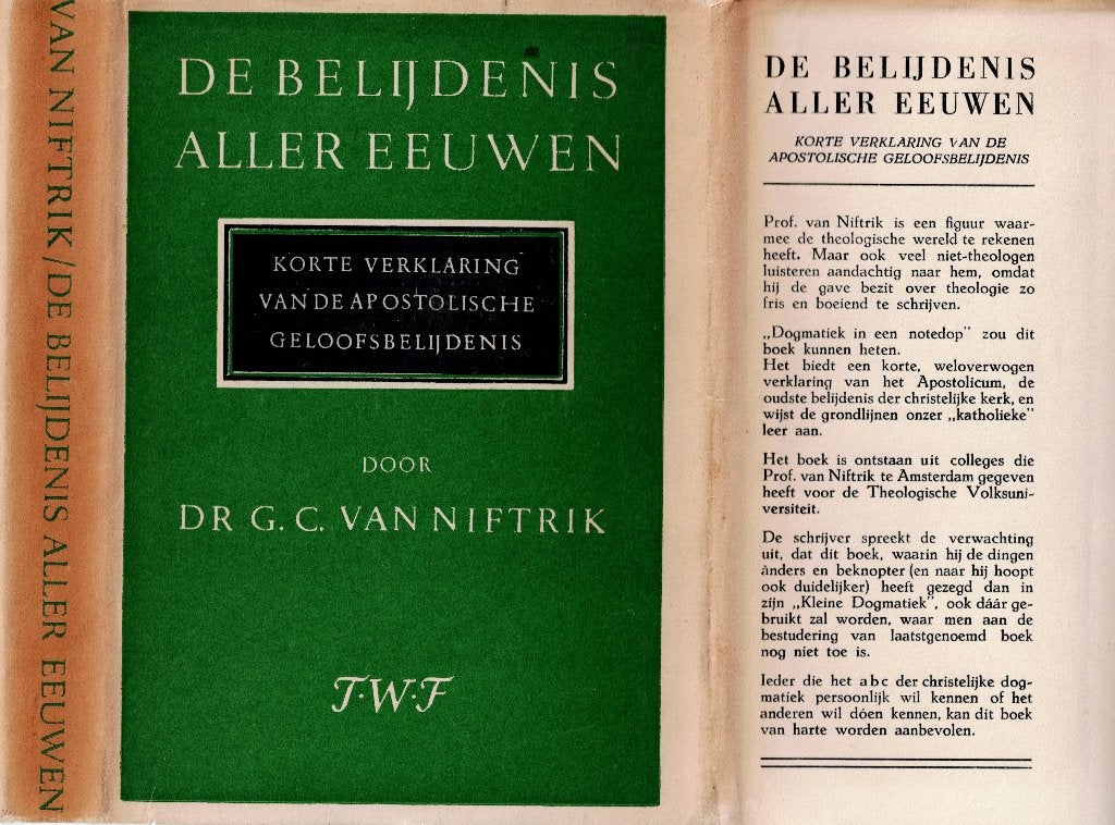 Dr. G.C. van Niftrik – De Belijdenis aller eeuwen., Ophalen of Verzenden, Gelezen, Christendom | Protestants