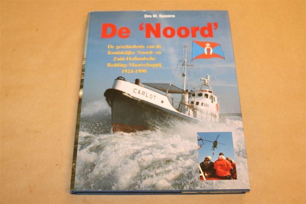De \'Noord\' — Geschiedenis Redding-Maatschappij 1924-1990, Verzamelen, -, -, Ophalen of Verzenden, Zo goed als nieuw