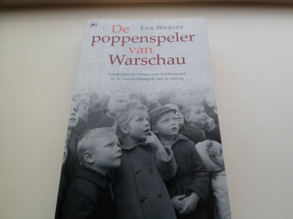 De poppenspeler van Warschau - Eva Weaver, Boeken, Ophalen of Verzenden, Zo goed als nieuw
