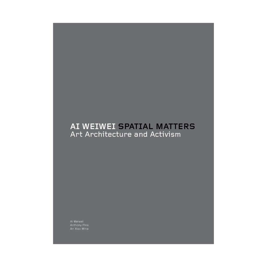 Ai Weiwei: Spatial Matters - Art Architecture and Activism, Boeken, Kunst en Cultuur | Beeldend, Nieuw, Ophalen of Verzenden