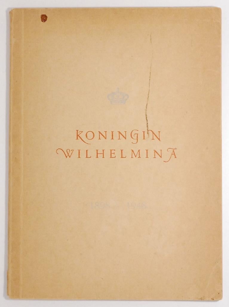 Koningin Wilhelmina 1898 - 1948, Antiek en Kunst, Antiek | Boeken en Bijbels, Verzenden