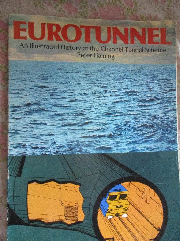 Peter Haining. "Euro Tunnel; an illustrated history of the, Ophalen of Verzenden, Gelezen, Peter Haining., Trein
