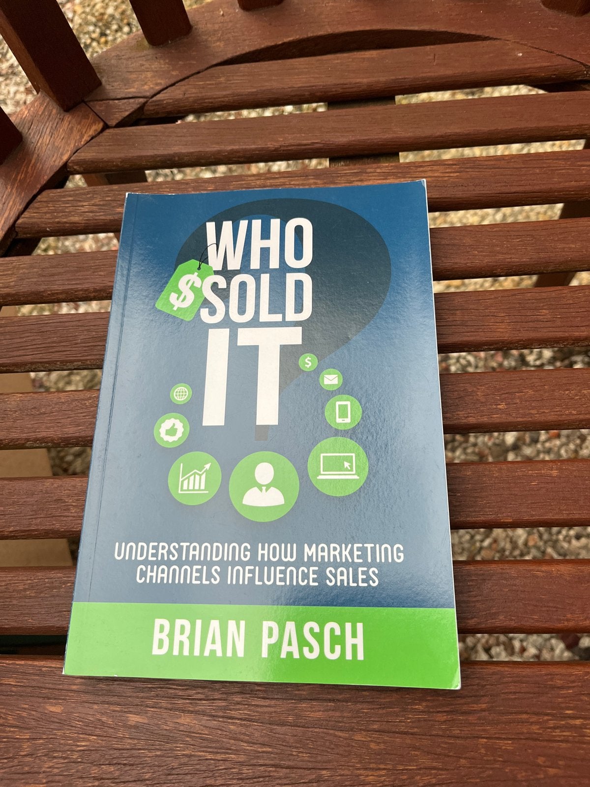 Who Sold It: Marketing Channels & Sales - Brian Pasch, Ophalen of Verzenden, Zo goed als nieuw, Economie en Marketing