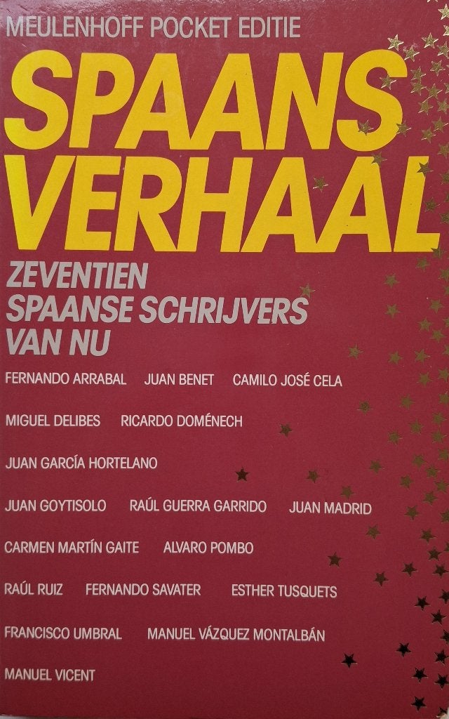 Spaans verhaal (Zeventien Spaanse schrijvers van nu), Boeken, Ophalen of Verzenden, Gelezen, Europa overig