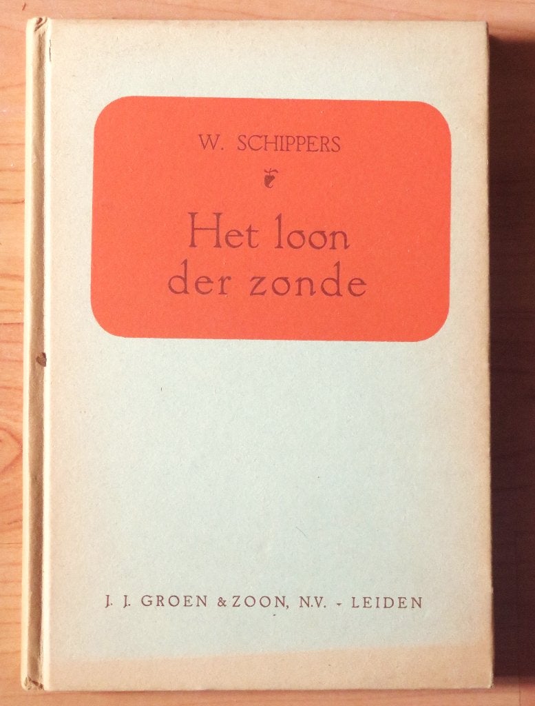 W. Schippers Het loon der zonde, Ophalen of Verzenden, Gelezen