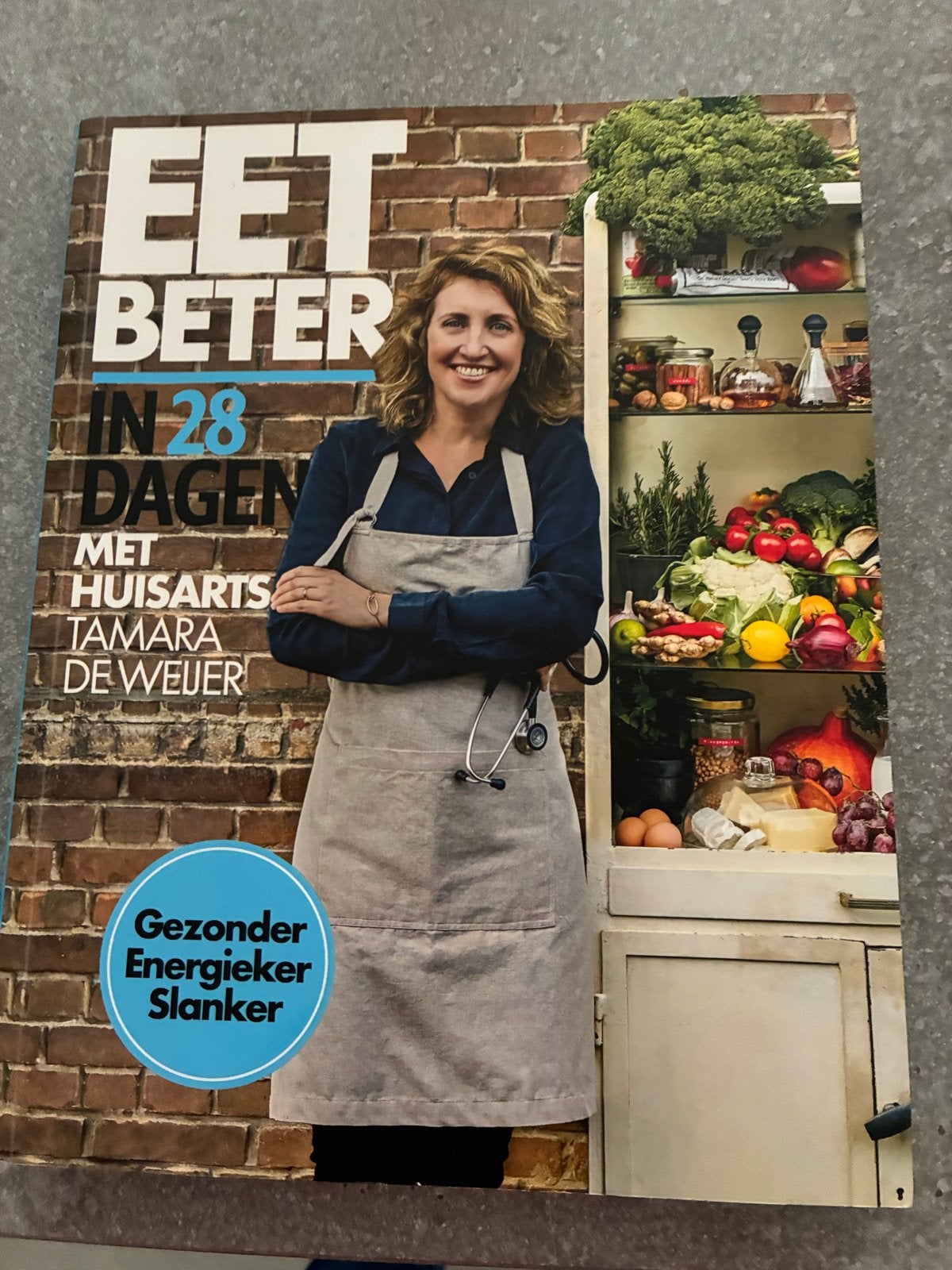 Eet Beter in 28 Dagen - Tamara de Weijer (Huisarts), Hoofdgerechten, Ophalen of Verzenden, Zo goed als nieuw, Gezond koken