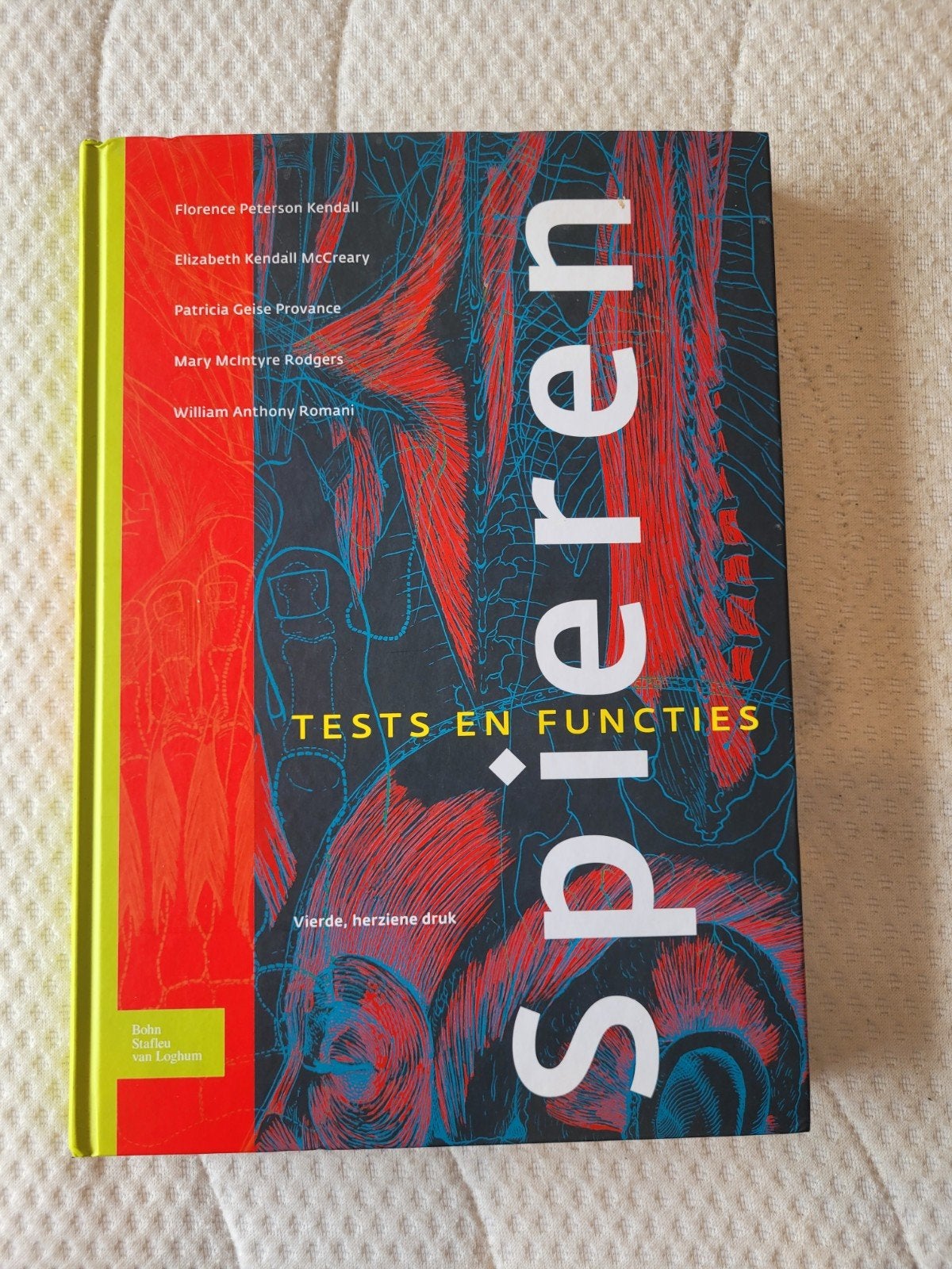 Spieren: Tests en Functies - Kendall's Muscles (4e druk), Boeken, Zo goed als nieuw, Florence Peterson Kendall, Elizabeth Kendall McCreary