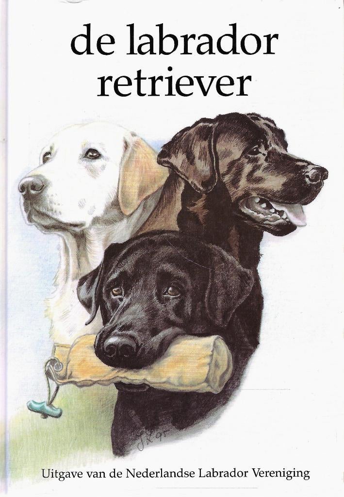 BOEK DE LABRADOR RETRIEVER ., Ophalen of Verzenden, Nieuw, Honden, Ned. Labrador Vereniging