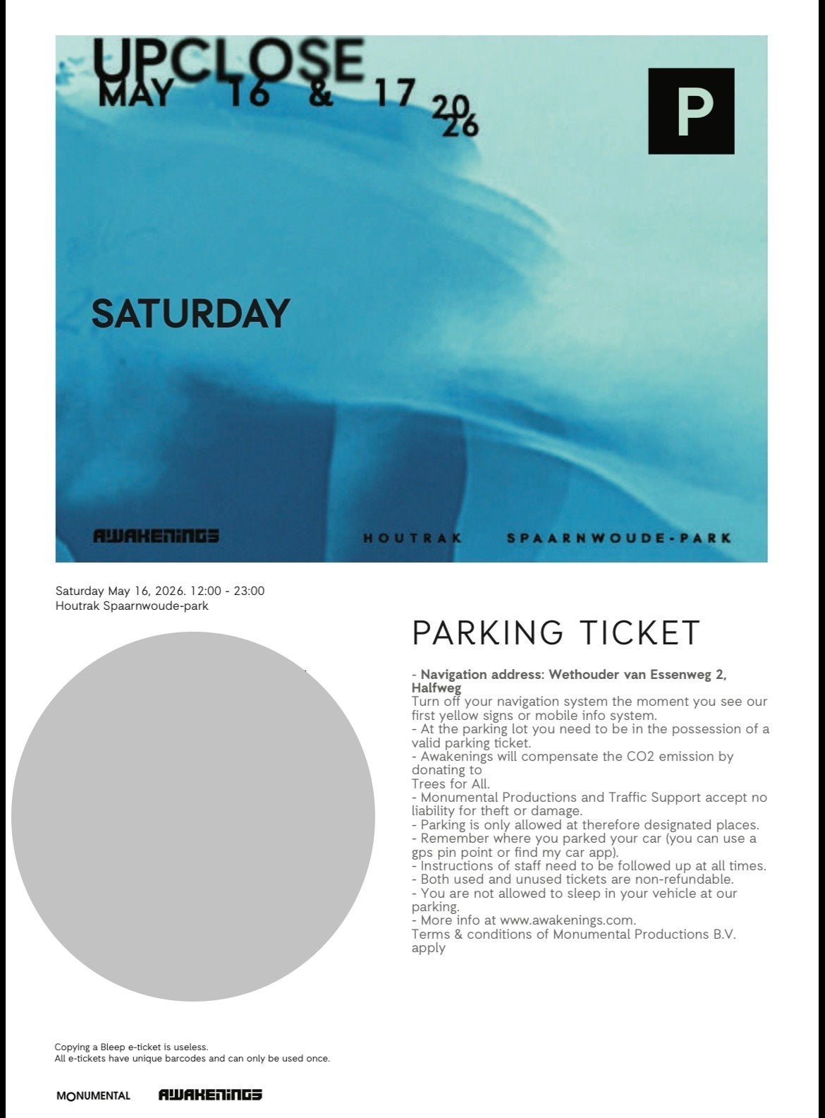 Awakenings Entrance and parking saturday