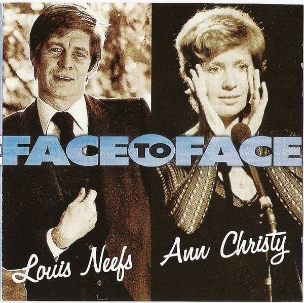 Louis Neefs & Ann Christy - Face to Face, Ophalen of Verzenden, Zo goed als nieuw, Levenslied of Smartlap