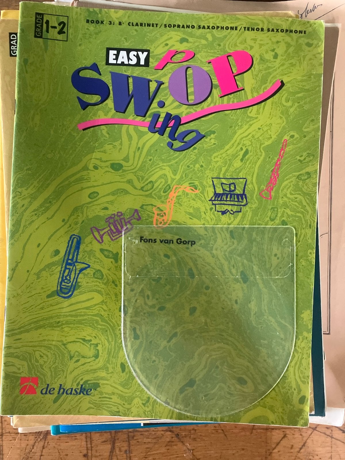 Easy Pop & Swing Boek 3: Klarinet/Saxofoon - Fons van Gorp, Gebruikt, Ophalen of Verzenden, Populair, Saxofoon