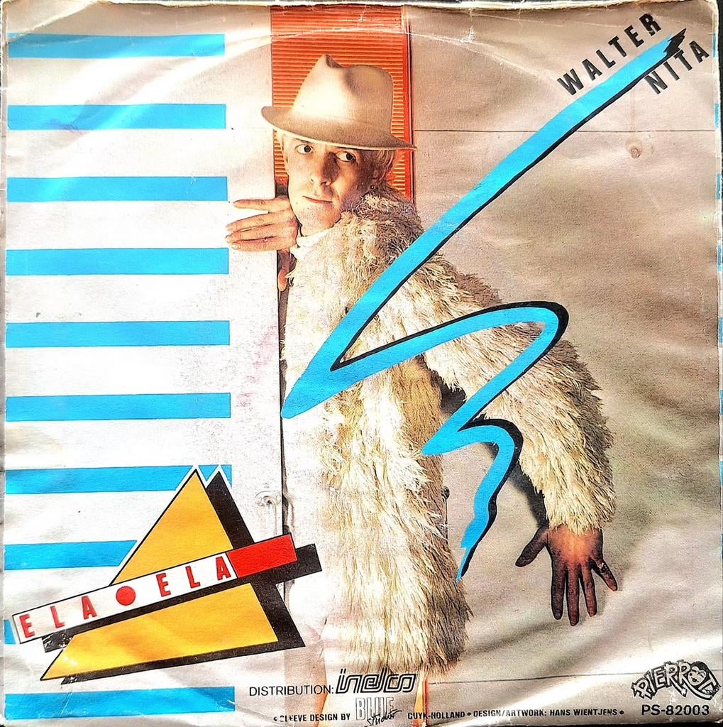 7"/SINGLE  WALTER NITA - Ela Ela, Cd's en Dvd's, Vinyl Singles, Ophalen of Verzenden, Gebruikt, Pop