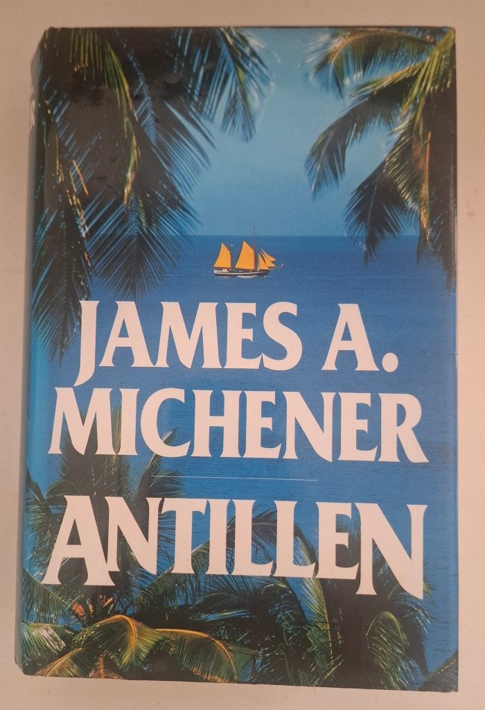 Antillen, James A. Michener, Boeken, Ophalen of Verzenden, Gelezen, James A. Michener