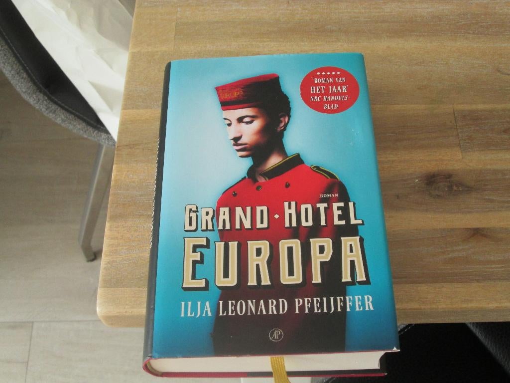Grand-Hotel Europa Ilja Leonard Pfeijffer (hardcover), Boeken, Ophalen of Verzenden, Nieuw