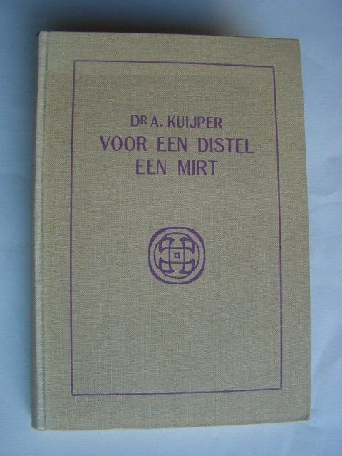 Voor een distel een mirt - Dr. Abraham Kuijper, Boeken, Ophalen of Verzenden, Gelezen, Christendom | Katholiek