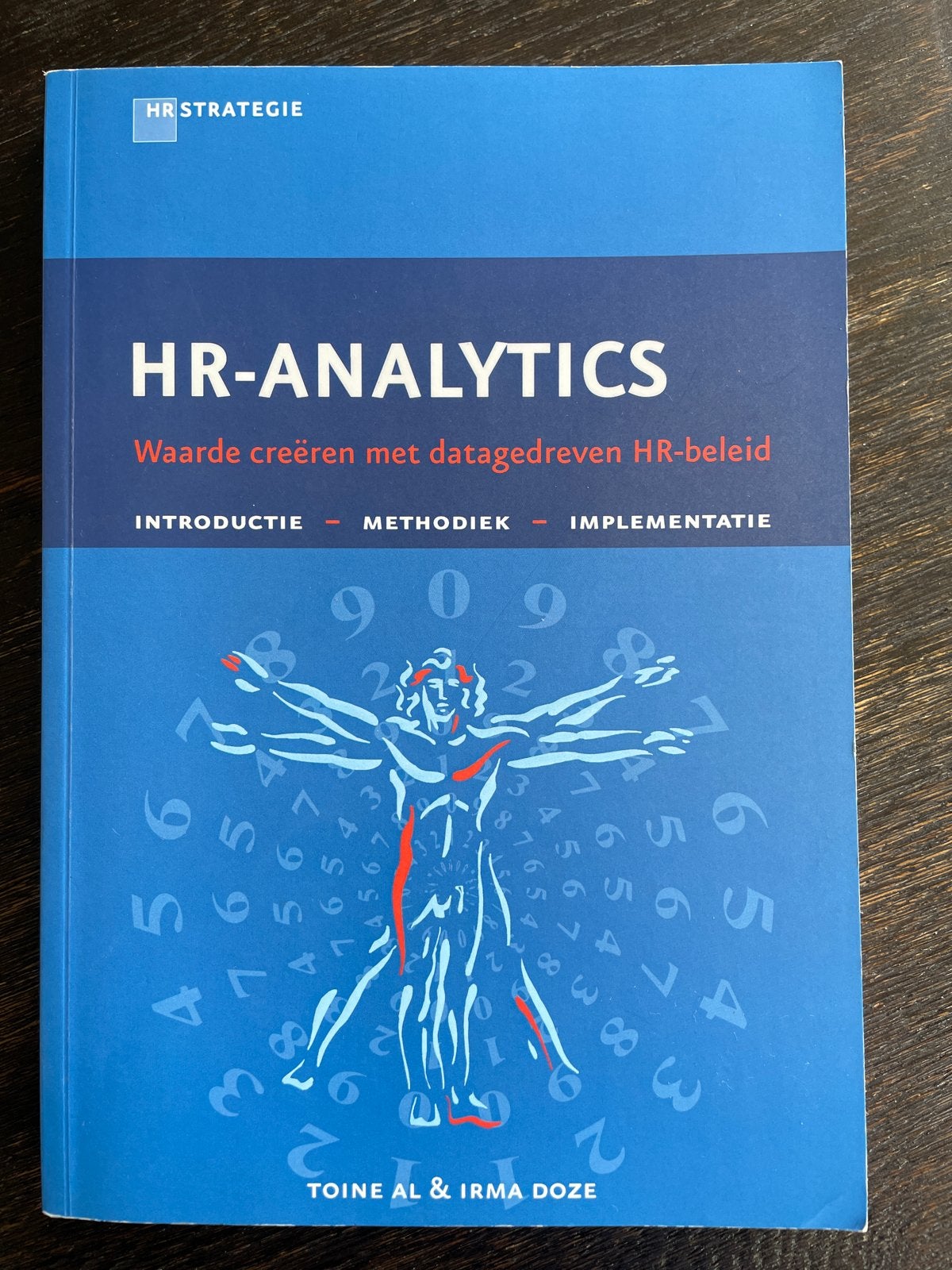 HR-Analytics: Waarde creëren met datagedreven HR-beleid, Ophalen of Verzenden, Alpha, Zo goed als nieuw, HBO