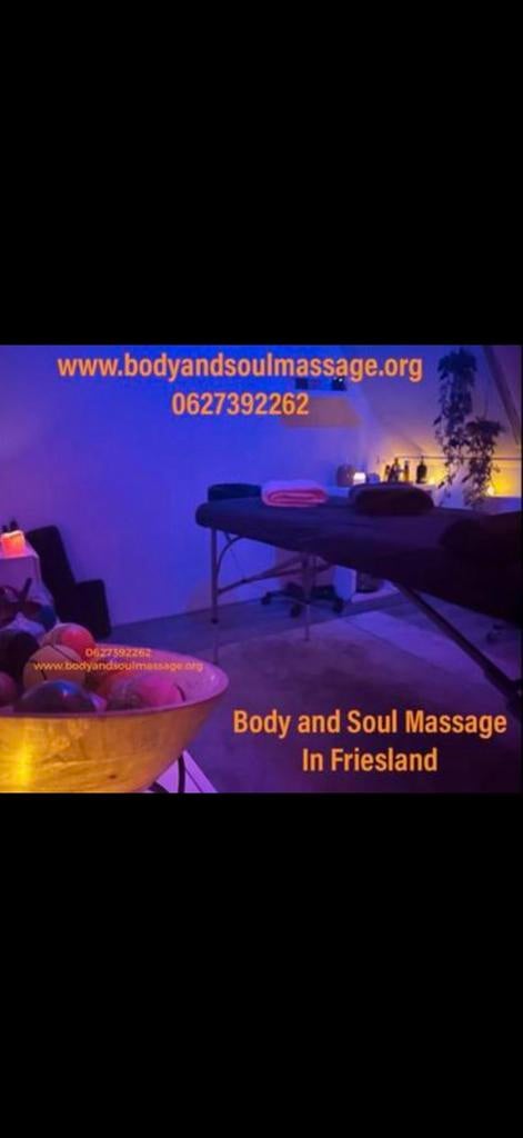 BODY & SOUL RELAX MASSAGE IN FRIESLAND VOOR VROUWEN.., Ontspanningsmassage