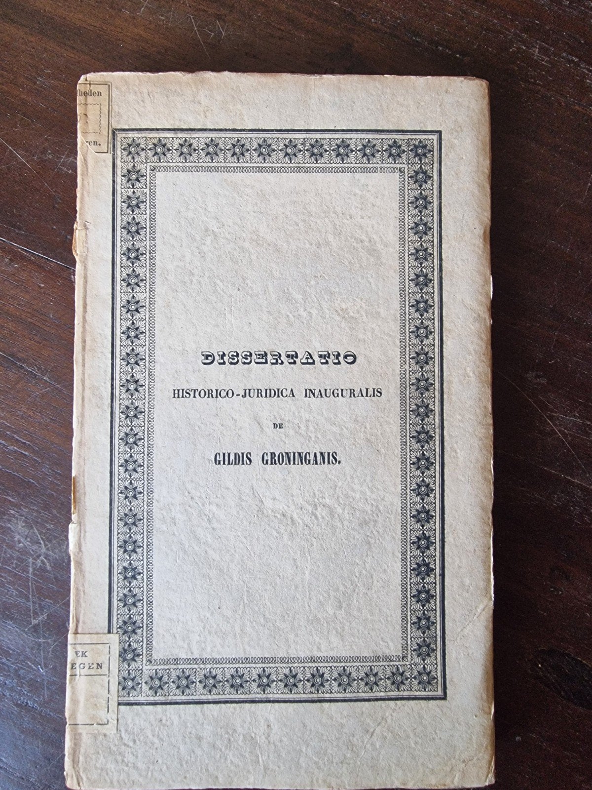 Dissertatie Historico-Juridica Inauguralis - 1837, Ophalen of Verzenden, Henricus Octavius Feith