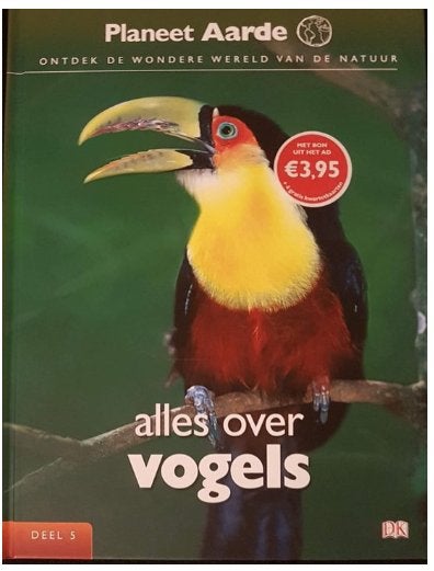 David Burnie - Planeet Aarde deel 5 - Alles over vogels, Boeken, Ophalen of Verzenden, Zo goed als nieuw, Vogels, David Burnie