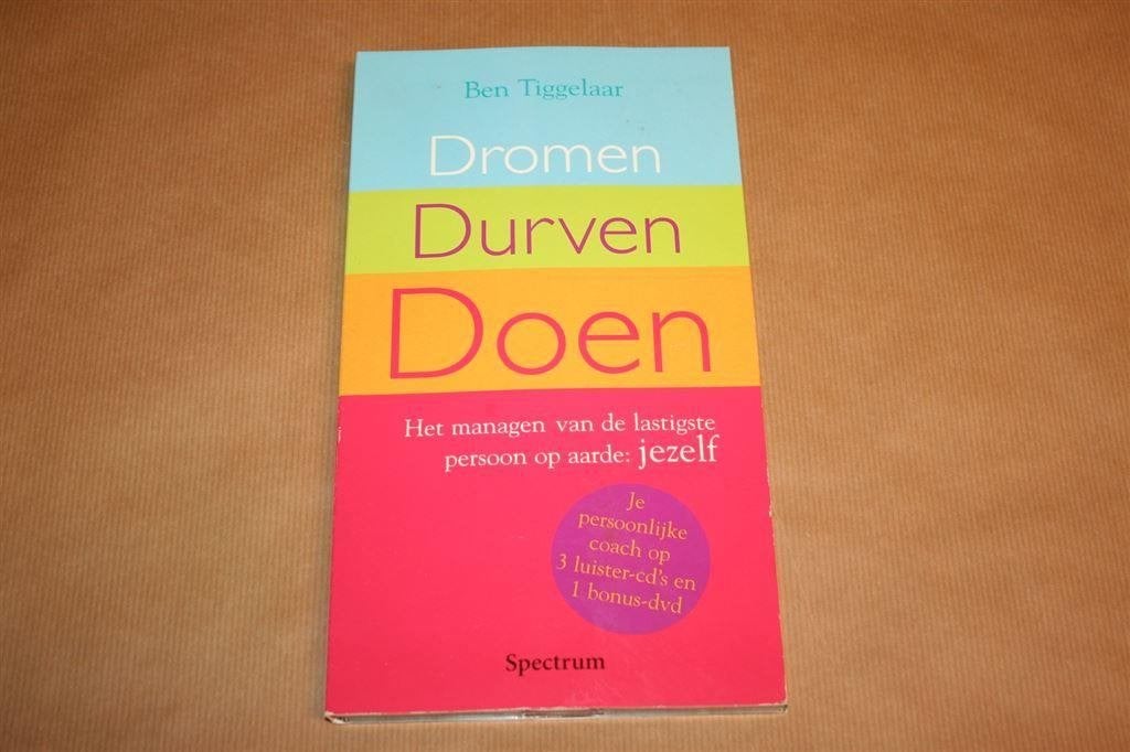 Dromen, Durven, Doen [Luisterboek] Ben Tiggelaar, Ophalen of Verzenden, Gelezen