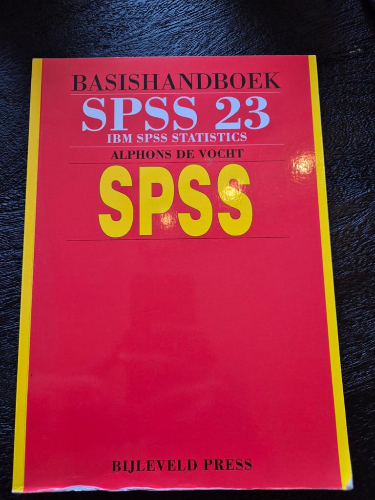 Basishandboek SPSS 23 - IBM SPSS Statistics, Gelezen, Gamma, Alphons de Vocht, HBO