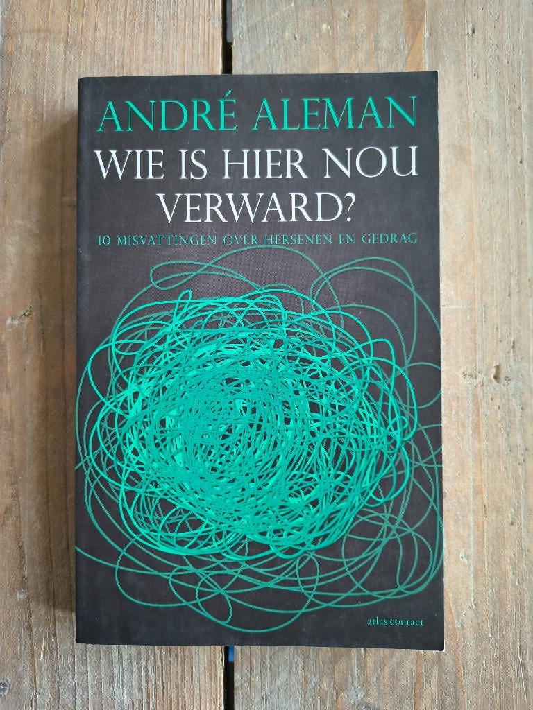 Wie is hier nou verward? - André Aleman - 9789045039756, Ophalen of Verzenden, Zo goed als nieuw, André Aleman