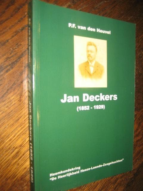 P.f. Van den heuvel / jan deckers 1852-1929 en zijn gezin, Ophalen of Verzenden, 20e eeuw of later, Zo goed als nieuw