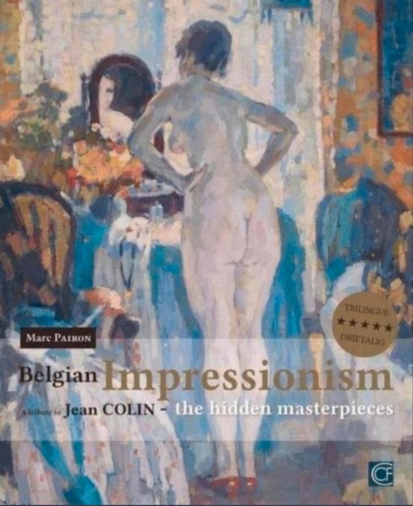 BELGISCH IMPRESSIONISME Jean Colin. Hardcover Nederlands, Verzenden, Nieuw